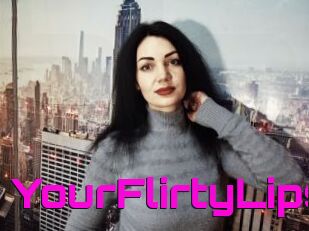 YourFlirtyLips