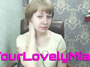 YourLovelyMia