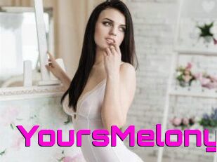 YoursMelony