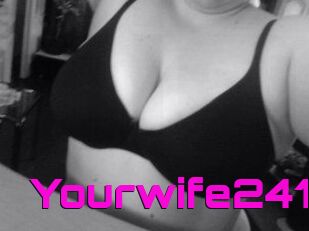 Yourwife241