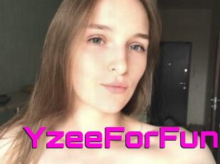 YzeeForFun