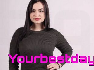 Yourbestday