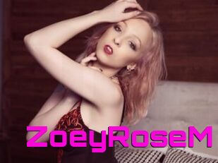 ZoeyRoseM